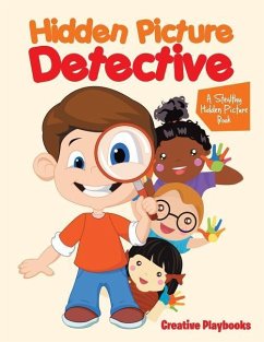 Hidden Picture Detective: A Stealthy Hidden Picture Book - Creative Playbooks