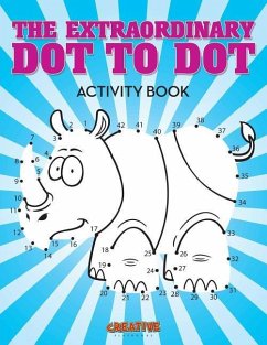 The Extraordinary Dot to Dot Activity Book - Creative