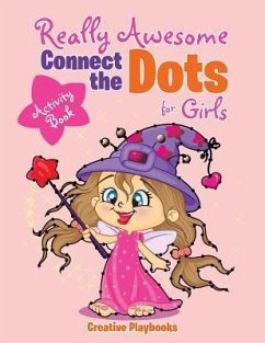 Really Awesome Connect the Dots for Girls Activity Book - Creative