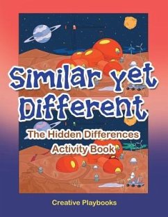 Similar yet Different: The Hidden Differences Activity Book - Creative