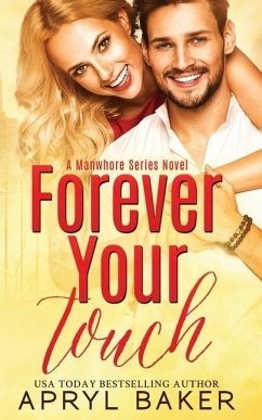 Forever Your Touch - Baker, Apryl