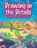 Drawing in the Details: Connect the Dots Activity Book