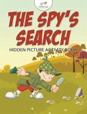 The Spy's Search: Hidden Picture Activity Book