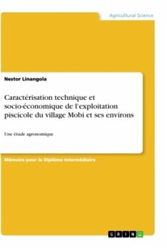 Caractérisation technique et socio-économique de l¿exploitation piscicole du village Mobi et ses environs