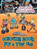 Coloring Book For 9 Year Olds Super Fun Activity Book