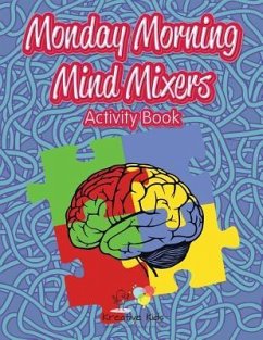 Monday Morning Mind Mixers Activity Book - Kreative Kids