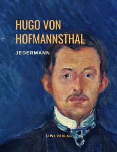 Jedermann - Das Spiel vom Sterben des reichen Mannes - Hofmannsthal, Hugo von