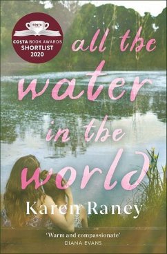 All the Water in the World - Raney, Karen