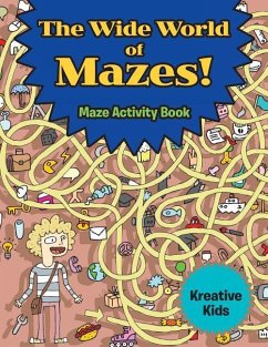 The Wide World of Mazes! Maze Activity Book - Kreative Kids