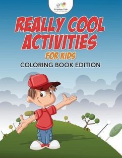 Really Cool Activities For Kids Coloring Book Edition - Kreative Kids