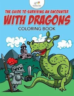 The Guide to Surviving an Encounter with Dragons Coloring Book - Kreative Kids