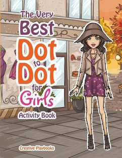 The Best Dot to Dot Games for Little Girls Activity Book - Creative Playbooks