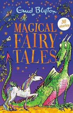 Magical Fairy Tales - Blyton, Enid