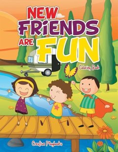 New Friends are Fun Coloring Book - Creative Playbooks