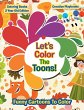 Lets Color The Toons! Funny Cartoons To... - Bild 1