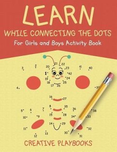 Learn While Connecting the Dots For Girls and Boys Activity Book - Creative Playbooks