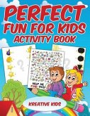 Perfect Fun For Kids Activity Book