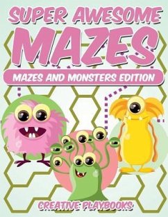 Super Awesome Mazes Mazes and Monsters Edition - Creative Playbooks