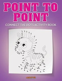 Point to Point: Connect the Dots Activity Book - Creative Playbooks