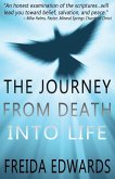 The Journey from Death into Life