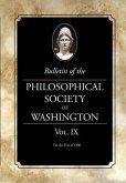 Bulletin of the Philosophical Society of Washington: Volume IX