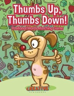 Thumbs Up, Thumbs Down! Positional Words Matching Game - Creative Playbooks