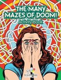The Many Mazes of Doom! Activity Book