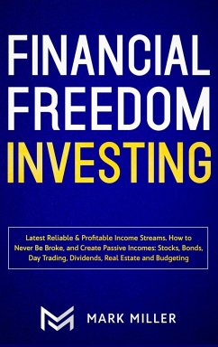 Financial Freedom Investing - Miller, Mark