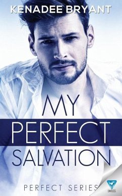 My Perfect Salvation - Bryant, Kenadee
