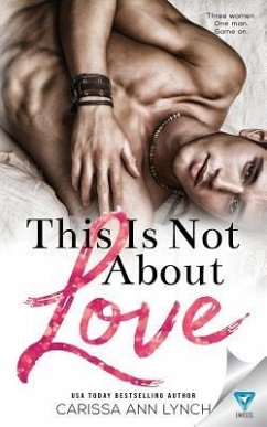 This Is Not about Love - Lynch, Carissa Ann