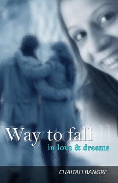 Way to Fall in Love and Dreams - Bangre, Chaitali