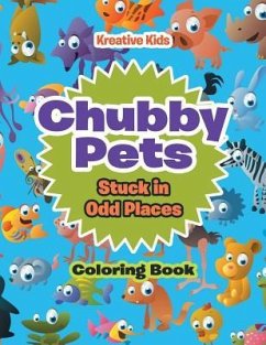 Chubby Pets Stuck in Odd Places Coloring Book - Kreative Kids