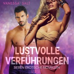 Lustvolle Verführungen: Sieben erotische Novellen (MP3-Download) - Salt, Vanessa