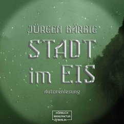 Stadt im Eis (MP3-Download) - Bärbig, Jürgen