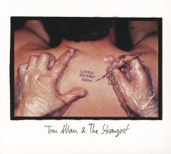Little Did They Know - Allan,Tom & The Strangest