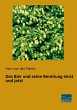 Das Bier und seine Bereitung einst und... - Bild 1