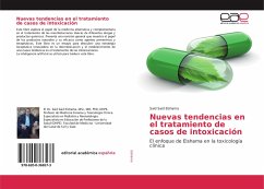 Nuevas tendencias en el tratamiento de casos de intoxicación