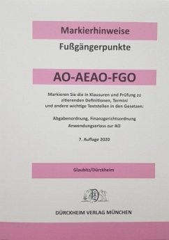 ABGABENORDNUNG & FGO Dürckheim-Markierhinweise/Fußgängerpunkte für das Steuerberaterexamen Nr. 2689 (2021): Dürckheim'sc - Glaubitz, Thorsten;Dürckheim, Constantin