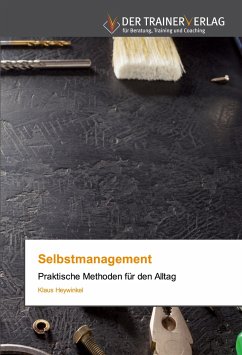 Selbstmanagement - Heywinkel, Klaus