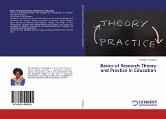 Basics of Research Theory and Practice in Education
