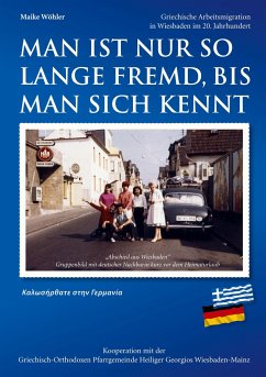 Man ist nur so lange fremd, bis man sich kennt - Wöhler, Maike