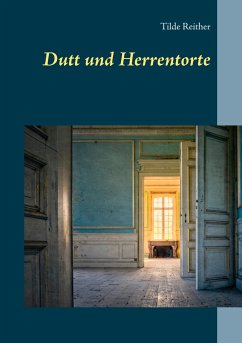 Dutt und Herrentorte - Reither, Tilde