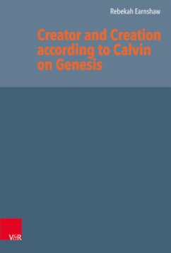 Cover Creator and Creation according to Calvin on Genesis
