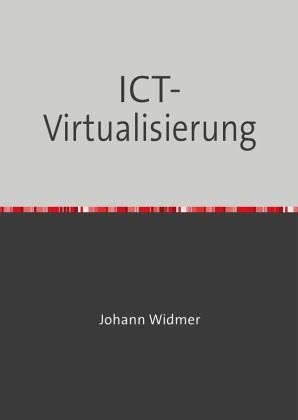 ICT-Virtualisierung