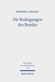 Die Bedingungen des Bundes Die Bedingungen des Bundes