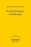 Die Mitochondrienersatztherapie