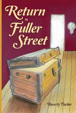 Return to Fuller Street - Tucker, Beverly