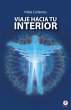 Viaje hacia tu interior - Bild 1