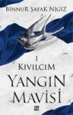 Kivilcim - Yangin Mavisi Serisi 1