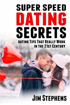 Super Speed Dating Secrets - Stephens, Jim